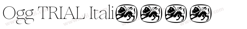 Ogg TRIAL Itali字体转换